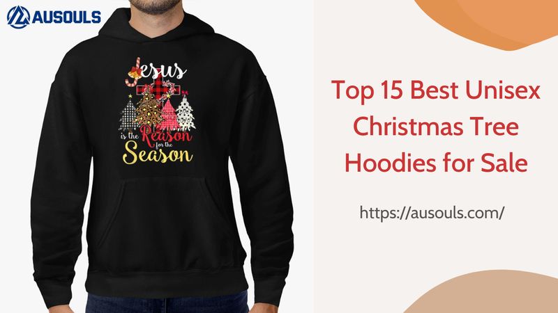 Top 15 Best Unisex Christmas Tree Hoodies for Sale