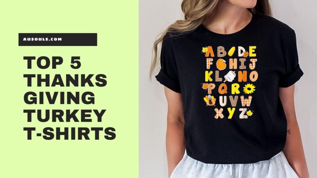 Top 5 Thanksgiving Turkey T-Shirts