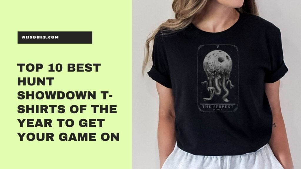 Top 10 Best Hunt Showdown T-Shirts of the Year to Get Your Game On