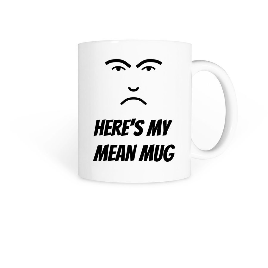 Mean mug