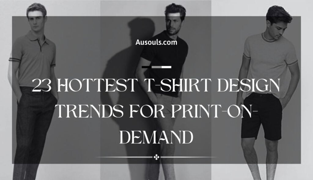 23 Hottest T-Shirt Design Trends for Print-on-Demand