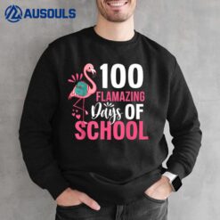 100 Flamazing Days Of School Flamingo 100th Day For Teachers Sweatshirt