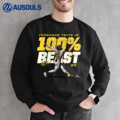 100 Percent Beast Fernando Tatis Jr San Diego MLBPA Sweatshirt