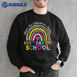 100th Day Of School Teacher - 100 Days Smarter Rainbow Sweatshirt