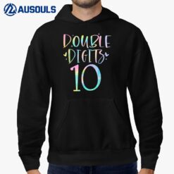 10 Double Digits 10 Year Old 10th Birthday Girl Tie Dye Hoodie