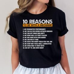 10 Reasons to Be with a Mechanic
