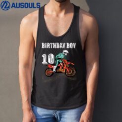 10 Year Old Gifts Riding Into 10 Dirt Bike 10th Birthday Boy Tank Top