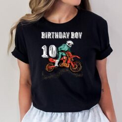 10 Year Old Gifts Riding Into 10 Dirt Bike 10th Birthday Boy T-Shirt