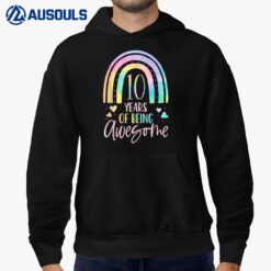 10 Years Of Being Awesome Rainbow Tie Dye 10th Birthday Girl Hoodie