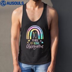 10 Years Of Being Awesome Rainbow Tie Dye 10th Birthday Girl Tank Top