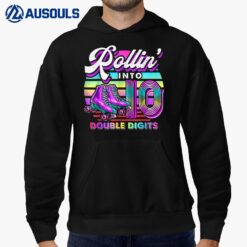 10 Years Old Birthday Girl Rolling Into 10th Double Digits Hoodie