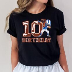 10th Birthday Football Boy 10 Year Old Football Player T-Shirt