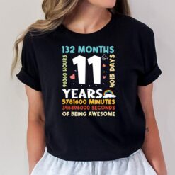 11 Years 132 Months Of Being Awesome 11th Birthday Gifts T-Shirt