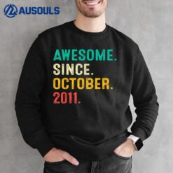 11 Years Old Gifts Awesome Since October 2011 11th Birthday Sweatshirt