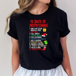 12 Days Of Dispatching Christmas Pajama X-mas Dispatcher T-Shirt