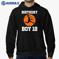 12 Years Old 12th Birthday Basketball Gift For Boys Party Hoodie