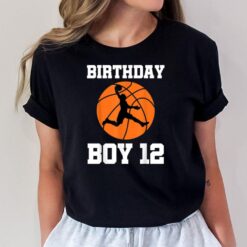 12 Years Old 12th Birthday Basketball Gift For Boys Party T-Shirt