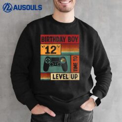 12th Birthday Boy Time to Level Up 12 Years Old Video Games Sweatshirt