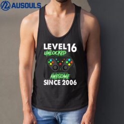 16th Birthday Boy Level 16 Unlocked Awesome 2006 Video Gamer Tank Top