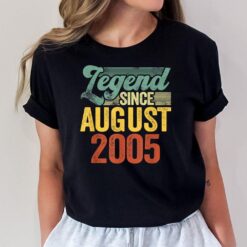 17 Years Old Legend Since August 2005 17th Birthday Gifts T-Shirt