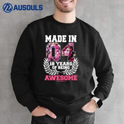 18th Birthday Gift n Girl Born In 2004 Floral 18 Year Old Sweatshirt