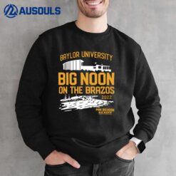 2022 Baylor University Big Noon Kickoff On The Brazos Sweatshirt