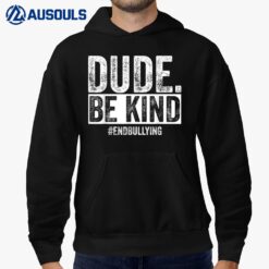 2022 Kindness Day Unity Day Orange No bullies bullying kind Hoodie