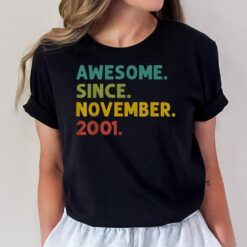 21 Years Old Awesome Since November 2001 21st Birthday Gifts T-Shirt