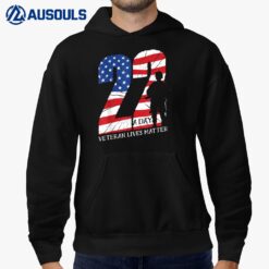 22 A Day Veteran Lives Matter Veterans Day Hoodie