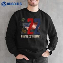 22 Too Many Veteran Lives Veterans Suicide Awareness Sweatshirt