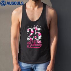 25 Year Old Gifts It's my 25th Birthday Pink Diamond Crown Tank Top