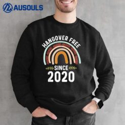 2 Years Sober Since 2020 Celebrate Sobriety Anniversary Boho Sweatshirt