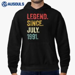 31 Years Old Gifts Legend Since July 1991 31th Birthday Hoodie