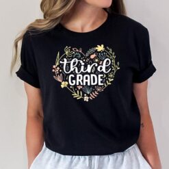 3rd Third Grade Floral Heart Back To School Teacher Girls T-Shirt