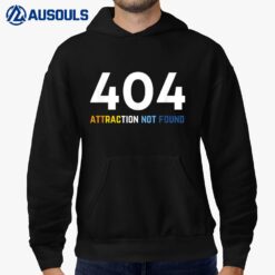 404 Attraction Not Found Funny Aroace Pride Aro Ace LGBTQ Hoodie