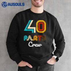 40 Party Crew - 40 Year Old Vintage 1983 40th Birthday Gift Sweatshirt