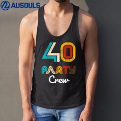 40 Party Crew - 40 Year Old Vintage 1983 40th Birthday Gift Tank Top