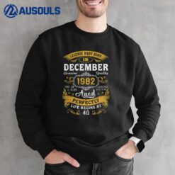 40 Year Old Awesome Since December 1982 40th Birthday Gift Sweatshirt