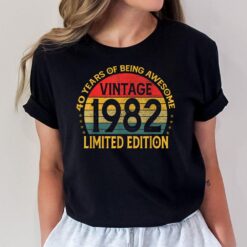 40 Year Old Gifts Vintage 1982 Limited Edition 40th Birthday T-Shirt