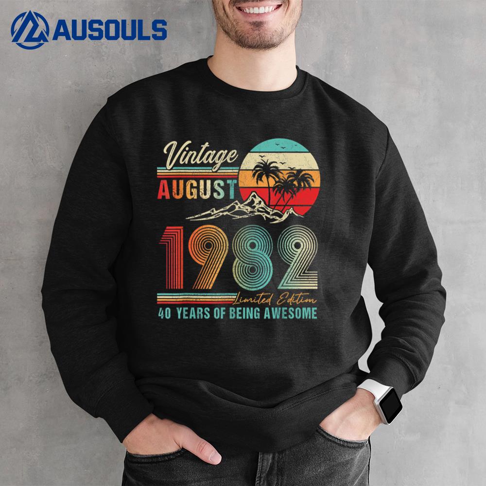 40 Years Old 40th Birthday Decoration Vintage August 1982 Sweatshirt