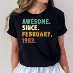 40 Years Old Awesome Since February 1983 40th Birthday Gifts T-Shirt