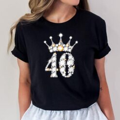 40 Years Old Gifts 40th Birthday Queen Girls diamond crown T-Shirt