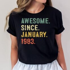 40 Years Old Gifts Awesome Since January 1983 40th Birthday T-Shirt