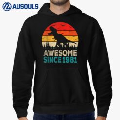 41st Birthday Dinosaur 41 Year Old Awesome Since 1981 Gift Hoodie