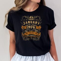 45th Birthday Legends Born In January 1978 45 Years Old T-Shirt