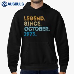 49 Years Old Gifts Legend Since October 1973 49th Birthday Hoodie