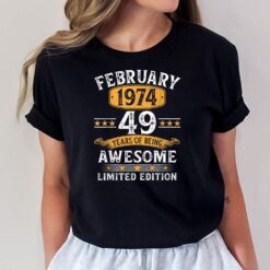 49th Birthday Tees Retro 49 Years Old Vintage February 1974 T-Shirt