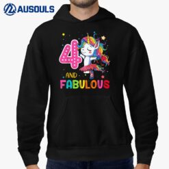 4 And Fabulous Unicorn Rainbow Birthday 4 Year Old Gifts Hoodie