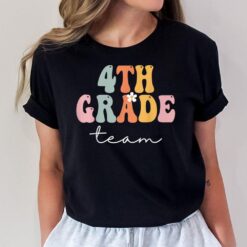 4th Grade Team Retro Groovy Women Happy First Day Of School T-Shirt