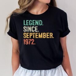 50 Years Old Gifts 50th Birthday Legend Since September 1972 T-Shirt